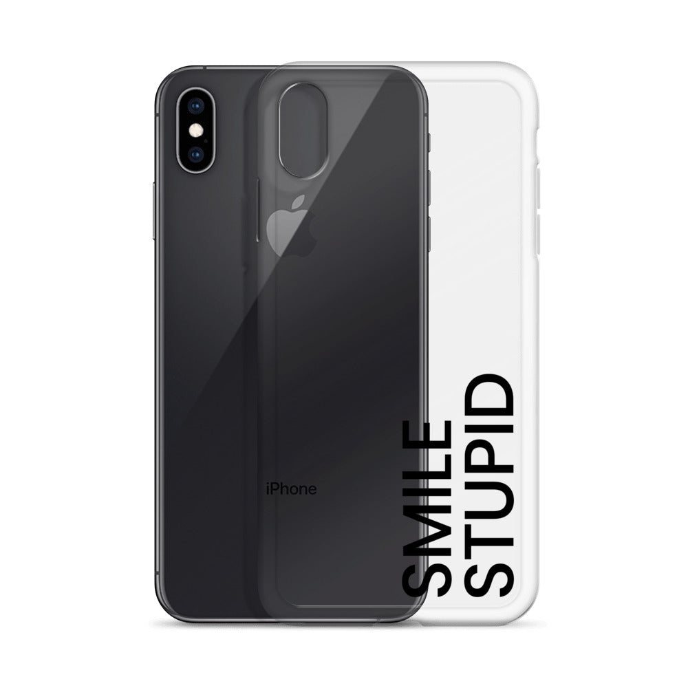 Smile Stupid iPhone Case