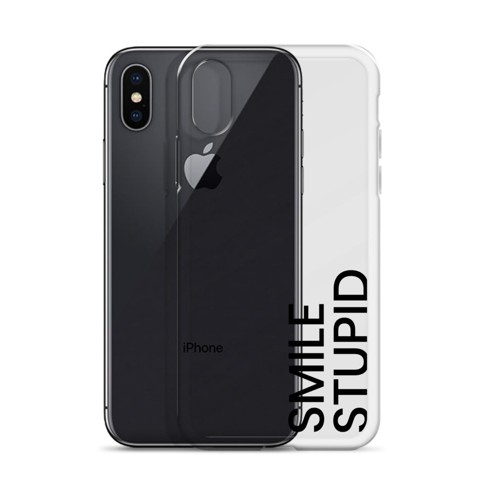 Smile Stupid iPhone Case