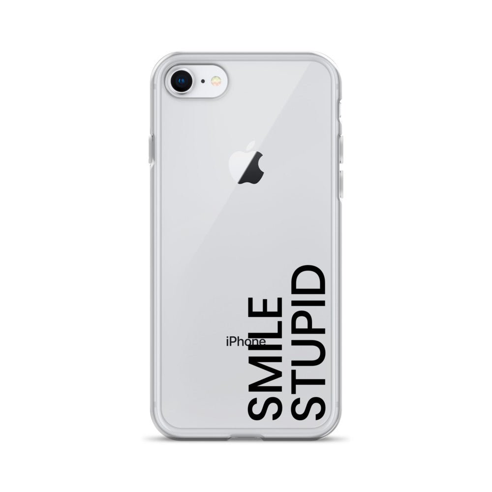 Smile Stupid iPhone Case