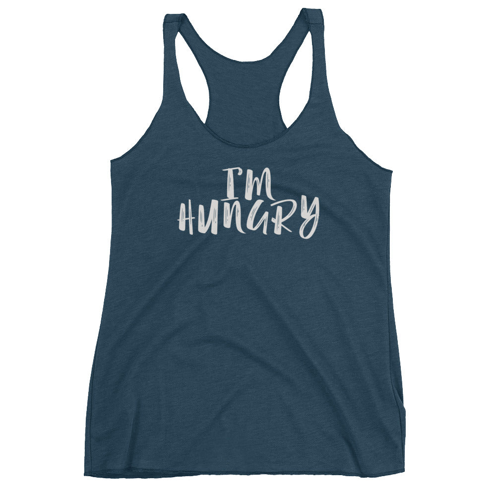 I'M HUNGRY Women's Tank
