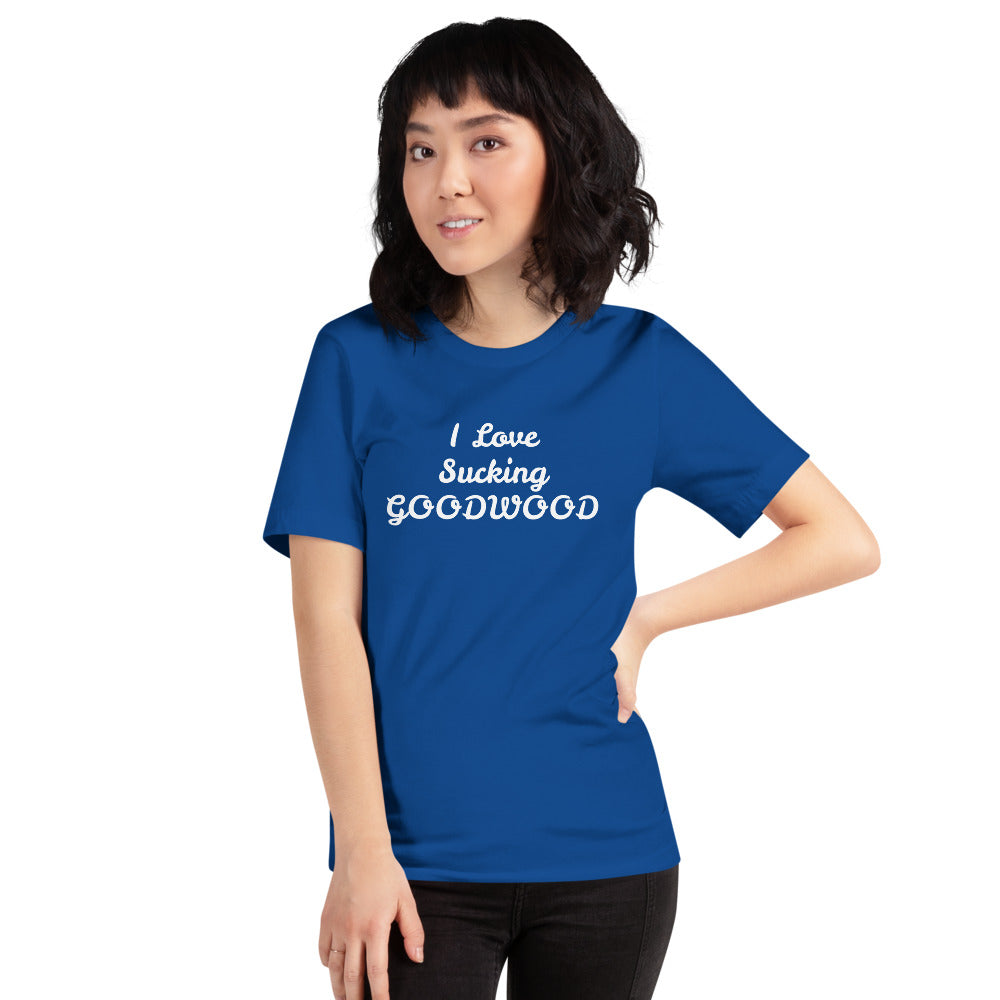 I Love Sucking Goodwood Short-Sleeve Unisex T-Shirt