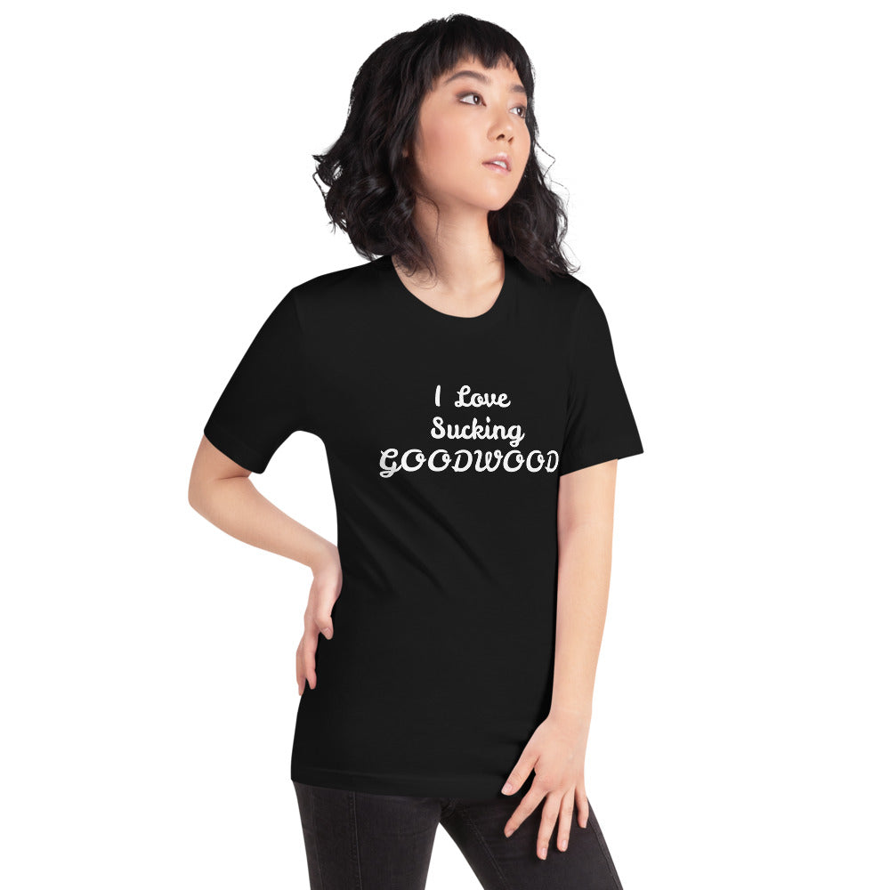 I Love Sucking Goodwood Short-Sleeve Unisex T-Shirt