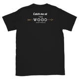 GW Catch me at... Short-Sleeve Unisex T-Shirt