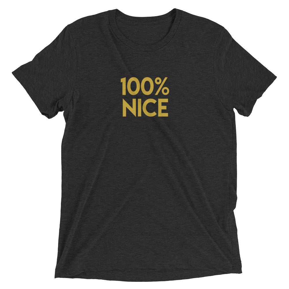 100% NICE Premium Tee