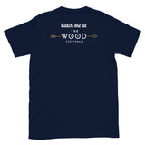 GW Catch me at... Short-Sleeve Unisex T-Shirt