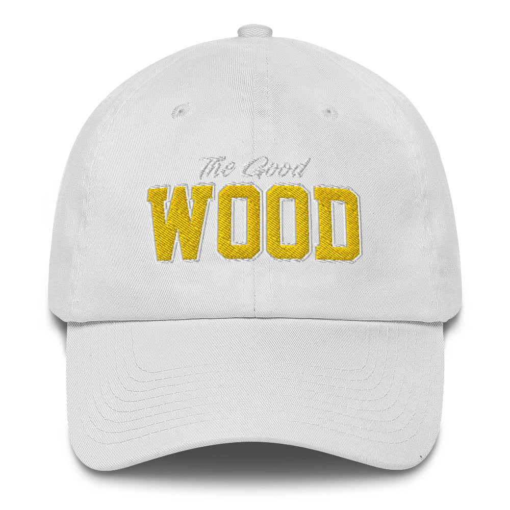 The Good WOOD Dad Hat
