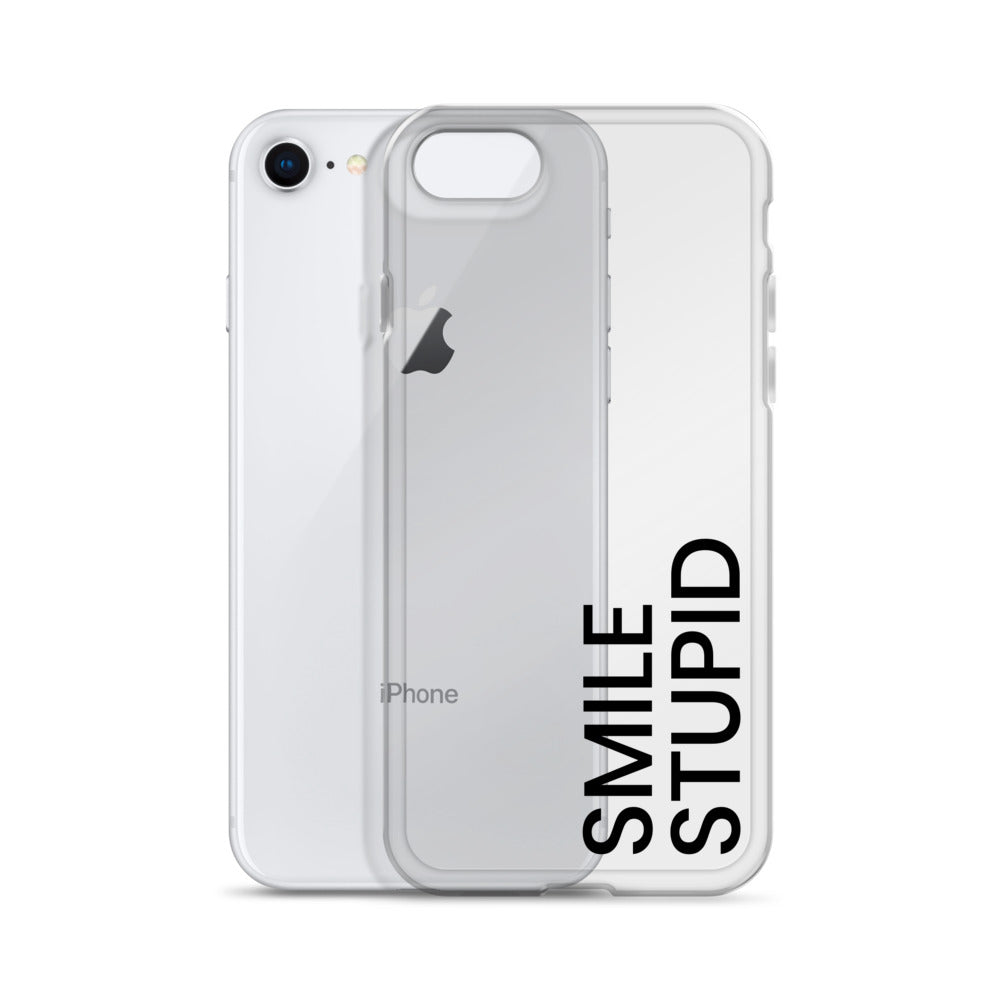 Smile Stupid iPhone Case