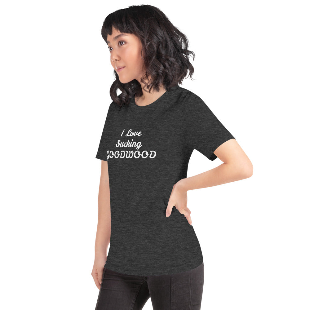 I Love Sucking Goodwood Short-Sleeve Unisex T-Shirt