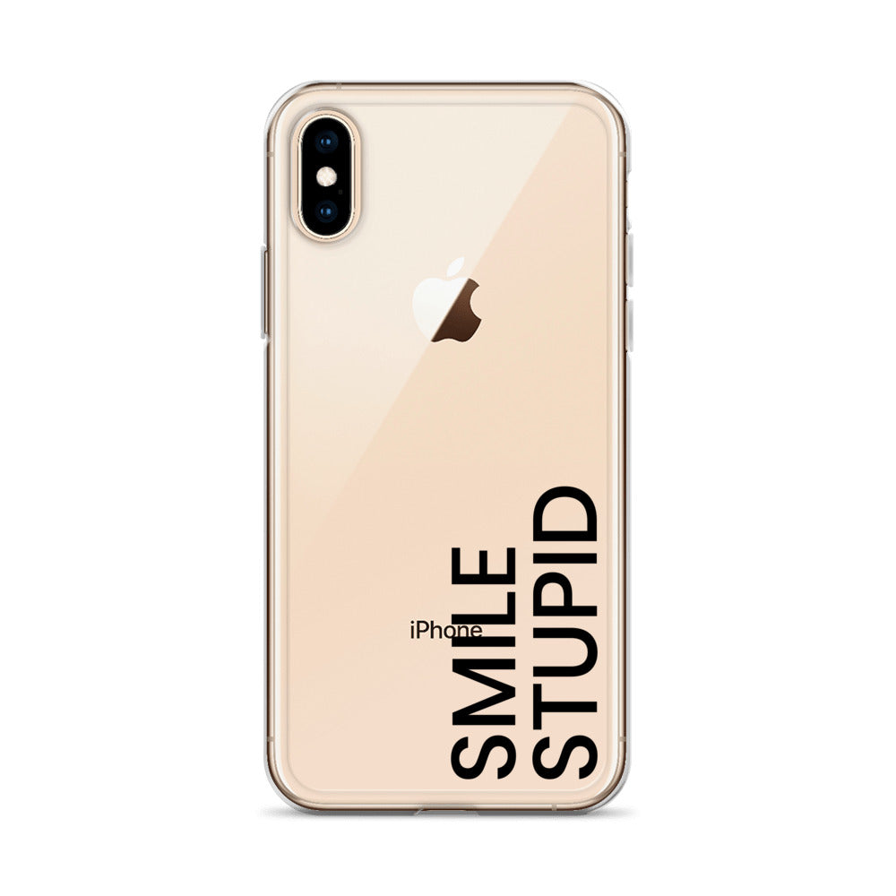Smile Stupid iPhone Case