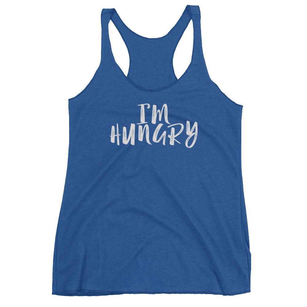 I'M HUNGRY Women's Tank