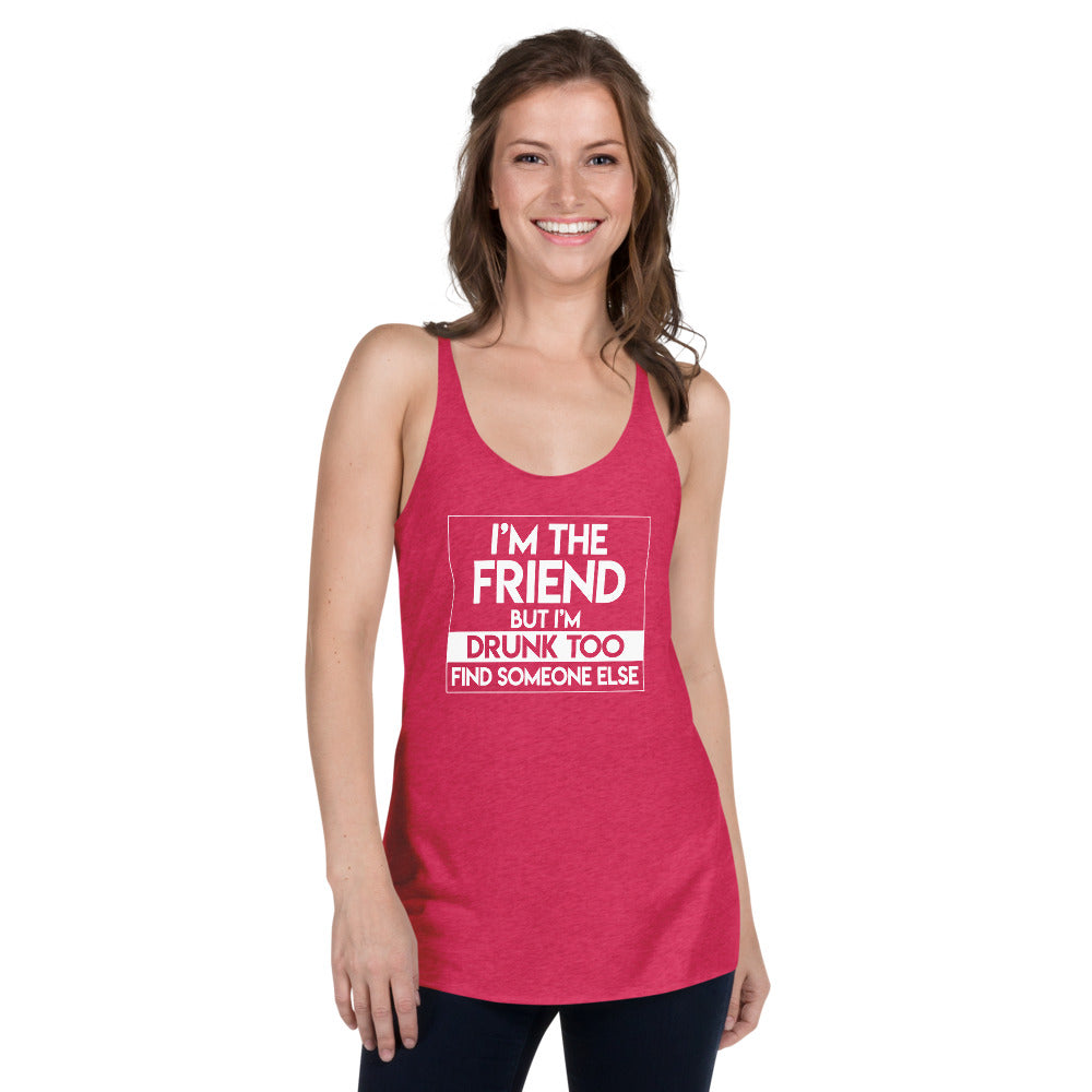 I'm the Friend Women's Racerback Tank Trio #2