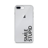 Smile Stupid iPhone Case